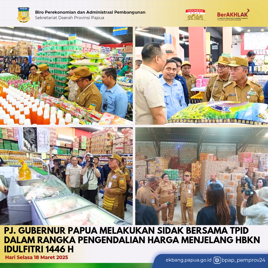 Pj. Gubernur Papua Sidak Bersama TPID dalam Rangka Pengendalian Harga Menjelang HBKN Idulfitri 1446 H